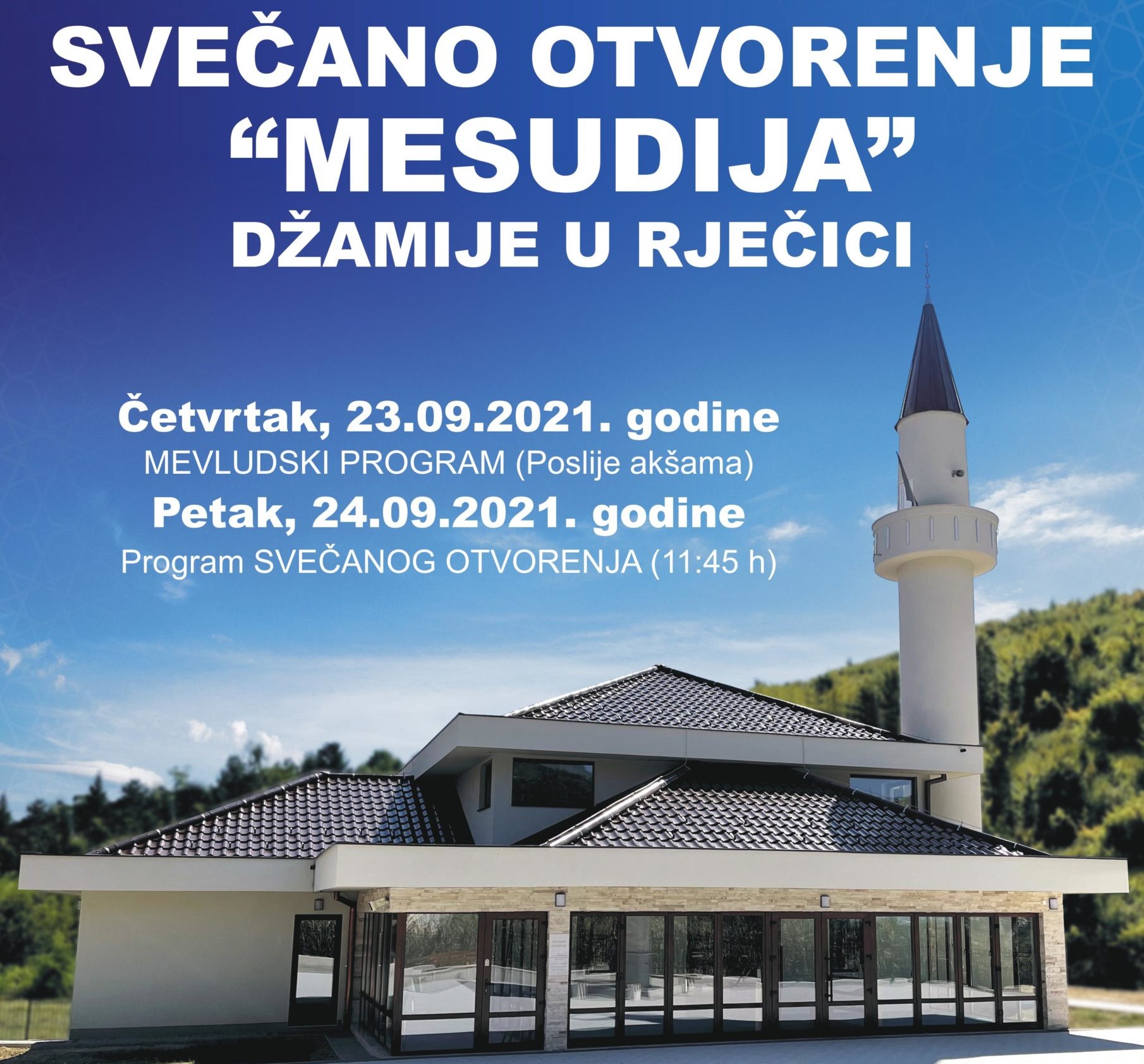 Svečano otvorenje džamije Mesudija u naselju Rječica 24. septembra 2021. godine